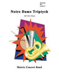 Notre Dame Triptych Concert Band sheet music cover Thumbnail